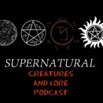 Supernatural Creatures and Lore